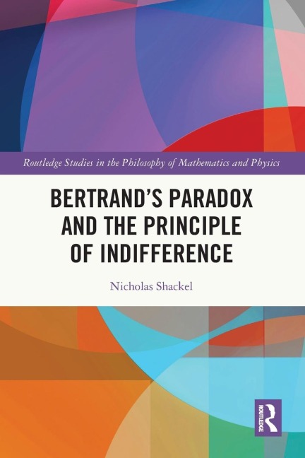 Bertrand's Paradox and the Principle of Indifference