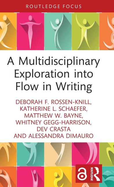 A Multidisciplinary Exploration into Flow in Writing