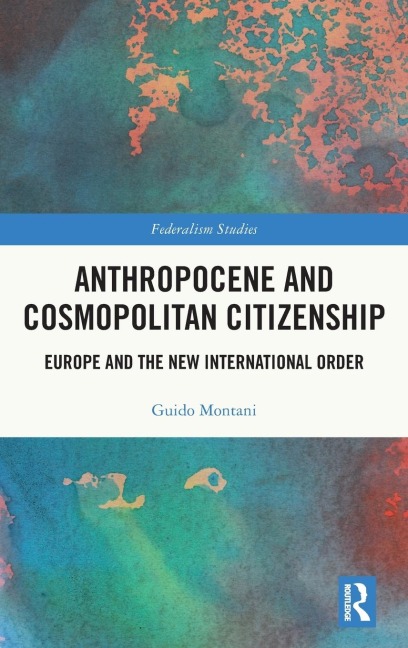Anthropocene and Cosmopolitan Citizenship: Europe and the New International Order