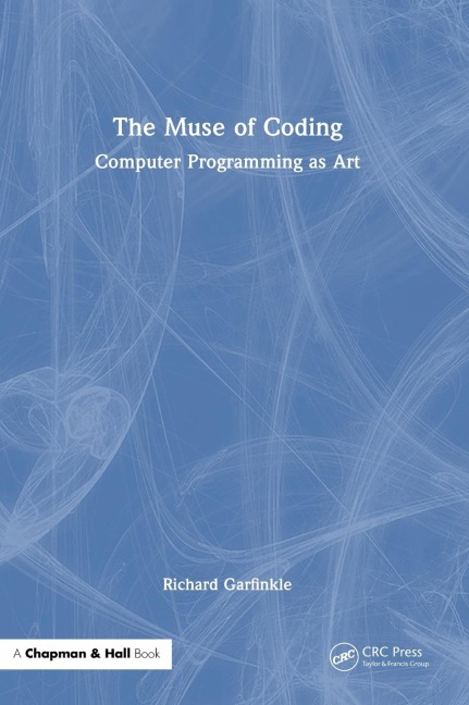 The Muse of Coding: Computer Programming as Art