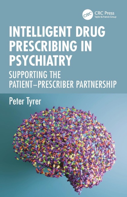 Intelligent Drug Prescribing in Psychiatry: Supporting the Patient-Prescriber Partnership