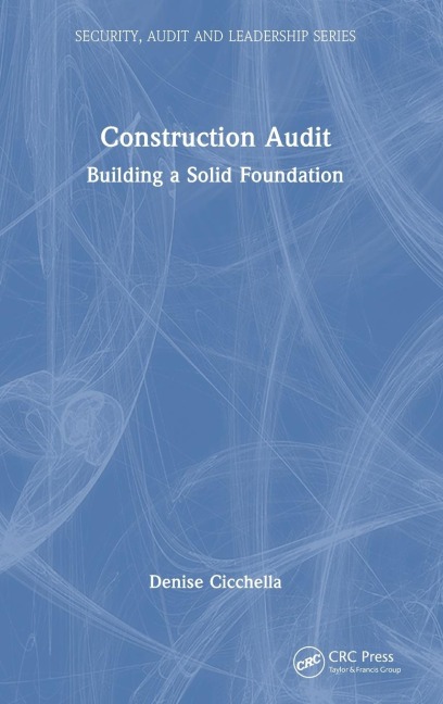 Construction Audit: Building a Solid Foundation