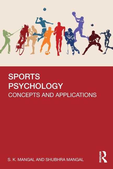 Sports Psychology: Concepts and Applications