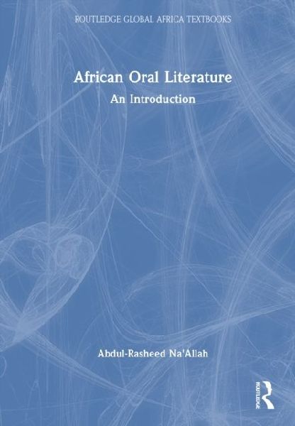 African Oral Literature: An Introduction