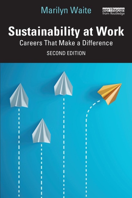 Sustainability at Work: Careers That Make a Difference