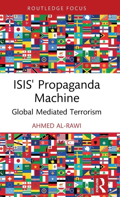 ISIS Propaganda Machine: Global Mediated Terrorism