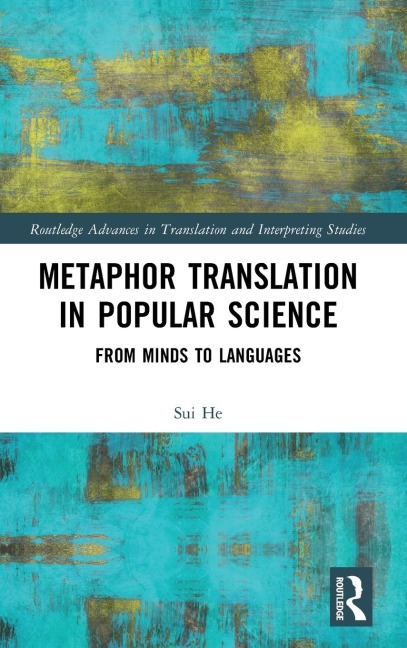 Metaphor Translation in Popular Science: From Minds to Languages