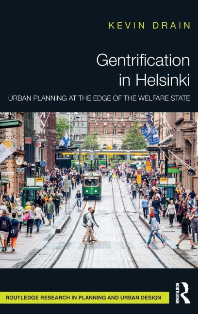 Gentrification in Helsinki: Urban Planning at the Edge of the Welfare State