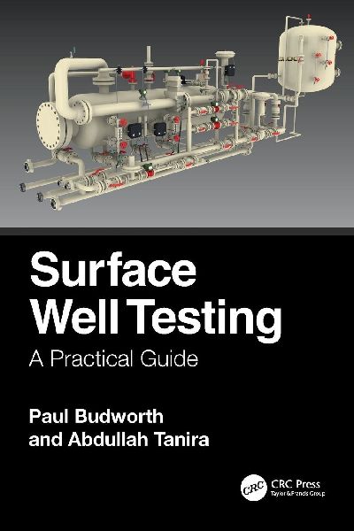 Surface Well Testing: A Practical Guide