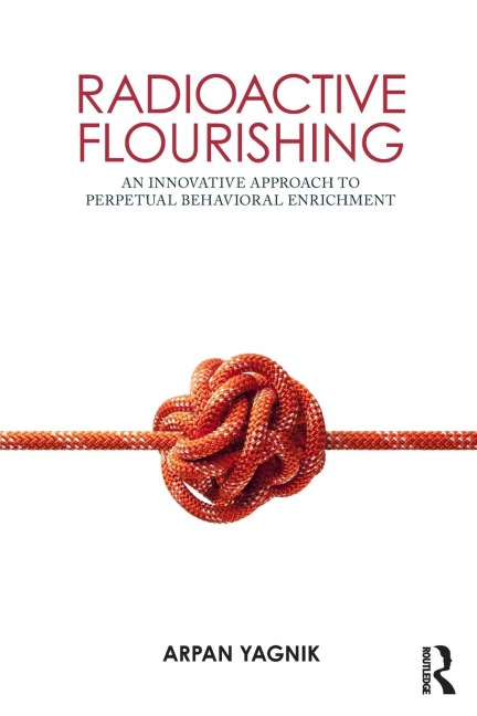 Radioactive Flourishing: An Innovative Approach to Perpetual Behavioral Enrichment