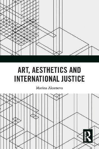 Art, Aesthetics and International Justice