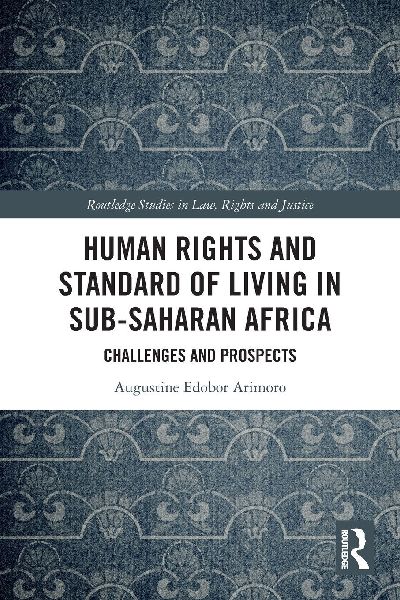 Human Rights and Standard of Living in Sub-Saharan Africa: Challenges and Prospects