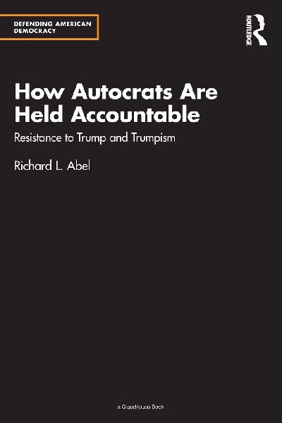 How Autocrats Are Held Accountable: Resistance to Trump and Trumpism