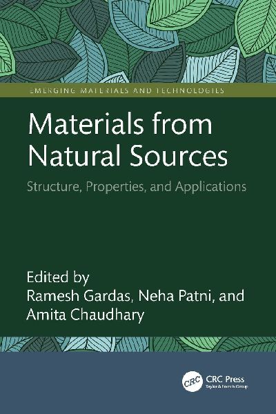 Materials from Natural Sources: Structure, Properties, and Applications