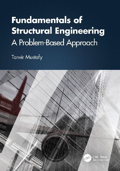 Fundamentals of Structural Engineering: A Problem-Based Approach