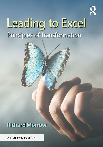 Leading to Excel: Principles of Transformation