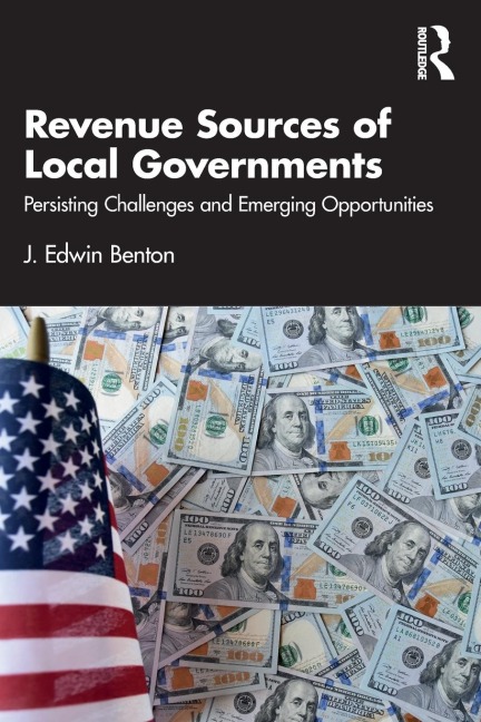 Revenue Sources of Local Governments: Persisting Challenges and Emerging Opportunities