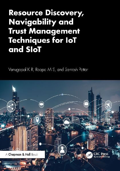 Resource Discovery, Navigability and Trust Management Techniques for IoT and SIoT