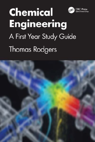 Chemical Engineering: A First Year Study Guide