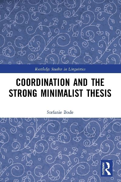 Coordination and the Strong Minimalist Thesis