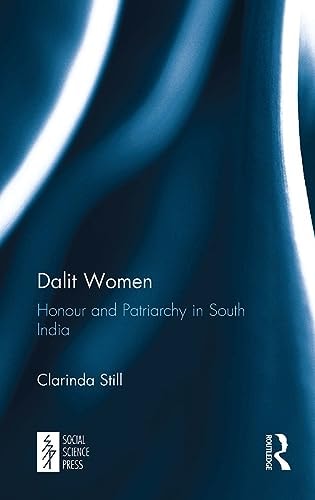 Dalit Women Honour and Patriarchy in South India