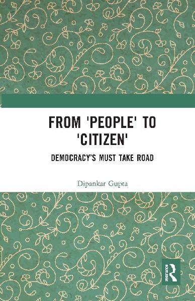 From People to Citizen: Democracys Must Take Road