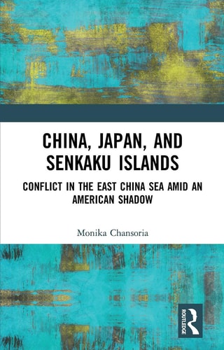 China, Japan, and Senkaku Islands Conflict in the East China Sea Amid an American Shadow