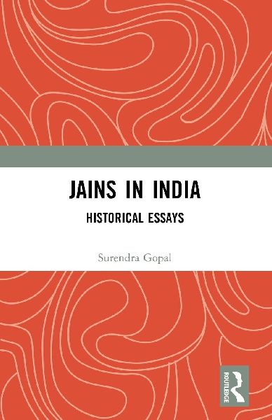 Jains in India: Historical Essays