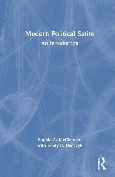Modern Political Satire: An Introduction