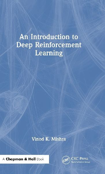 An Introduction to Deep Reinforcement Learning