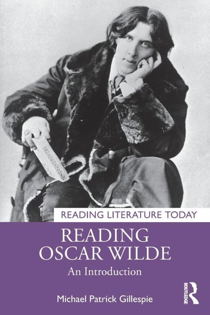 Reading Oscar Wilde: An Introduction