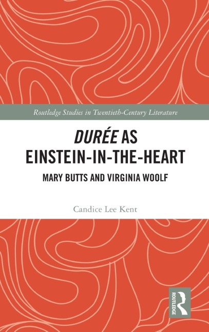 Durée as Einstein-in-the-Heart: Mary Butts and Virginia Woolf