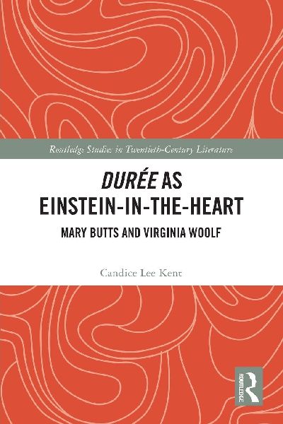 Durée as Einstein-in-the-Heart: Mary Butts and Virginia Woolf