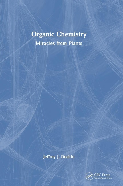Organic Chemistry: Miracles from Plants