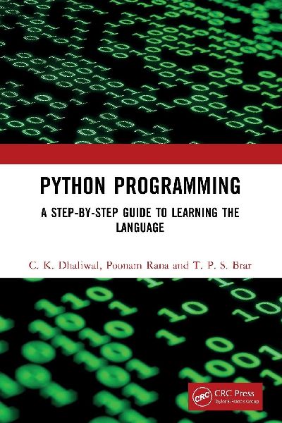 Python Programming: A Step-by-Step Guide to Learning the Language