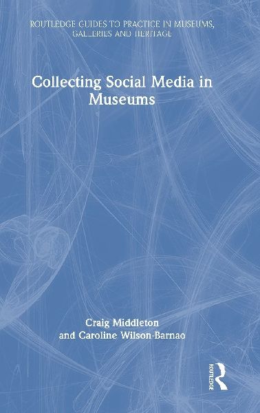 Collecting Social Media in Museums