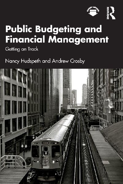 Public Budgeting and Financial Management: Getting on Track