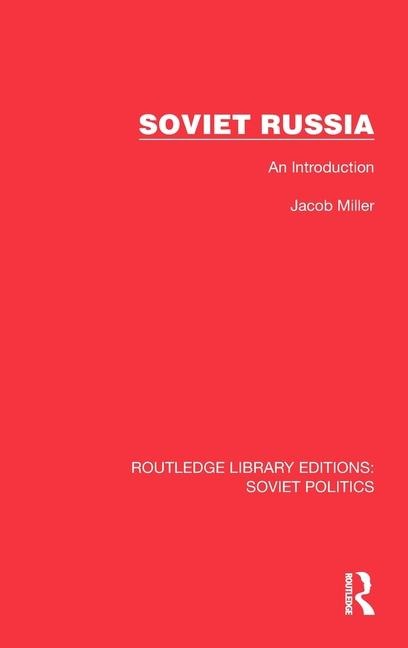 Soviet Russia: An Introduction