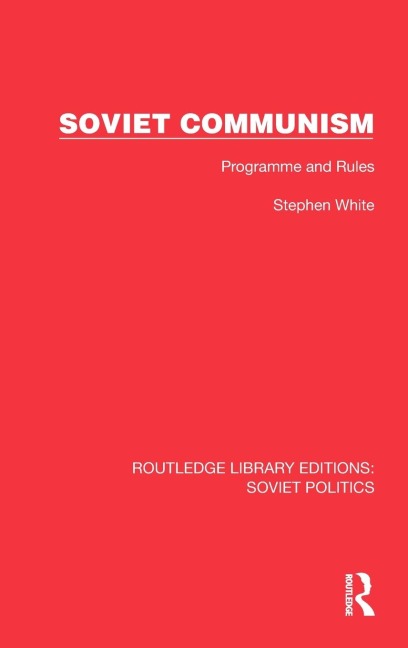Soviet Communism: Programme and Rules
