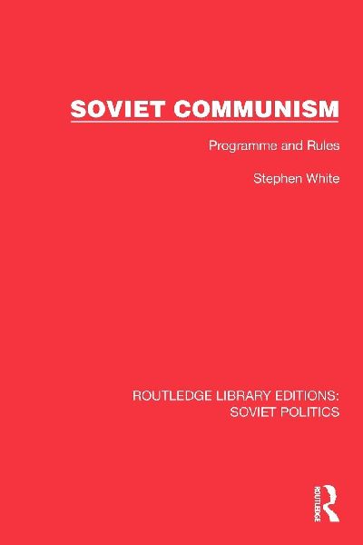 Soviet Communism: Programme and Rules
