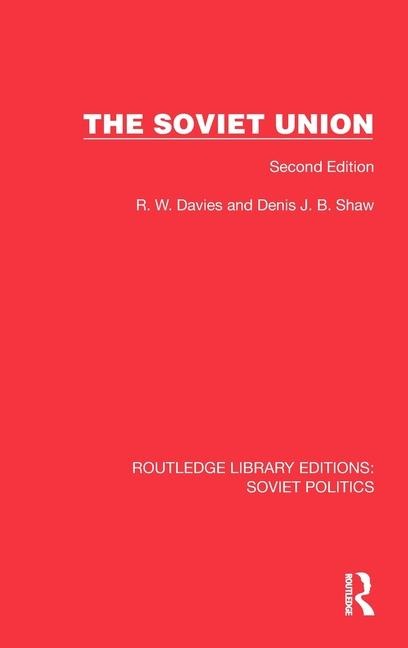 The Soviet Union: Second Edition