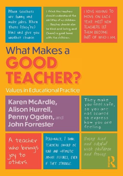 What Makes a Good Teacher?: Values in Educational Practice