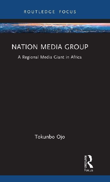 Nation Media Group: A Regional Media Giant in Africa
