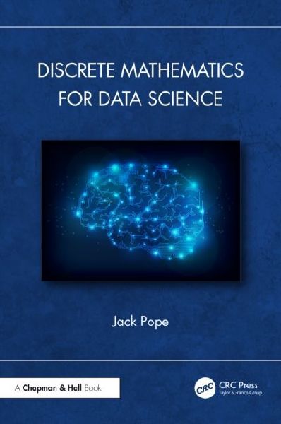 Discrete Mathematics for Data Science