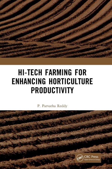 Hi-Tech Farming for Enhancing Horticulture Productivity