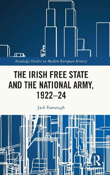 The Irish Free State and the National Army, 1922-24
