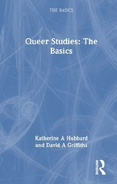 Queer Studies: The Basics