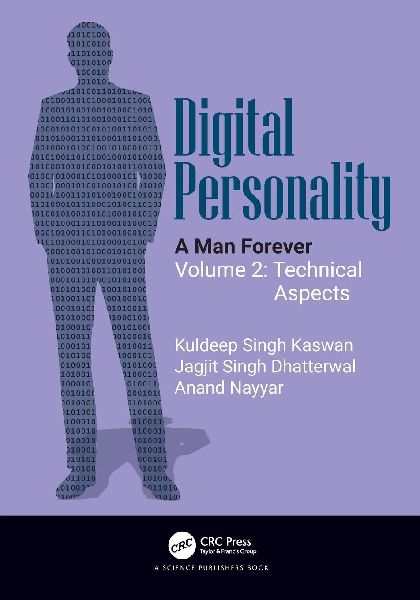 Digital Personality: A Man Forever Volume 2: Technical Aspects