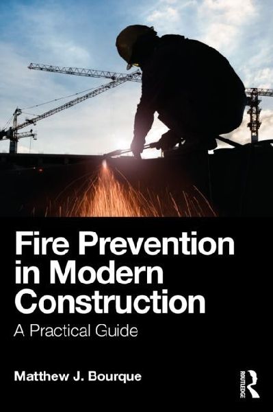 Fire Prevention in Modern Construction: A Practical Guide
