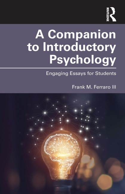 A Companion to Introductory Psychology: Engaging Essays for Students